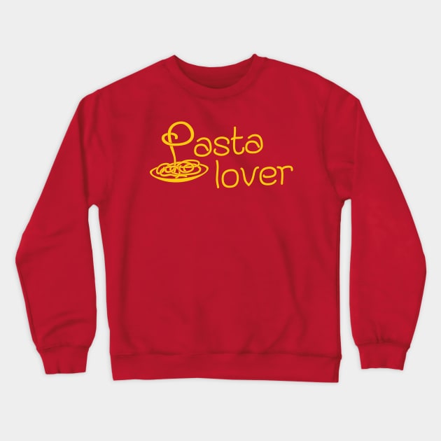 Pasta Lover Crewneck Sweatshirt by lavdog